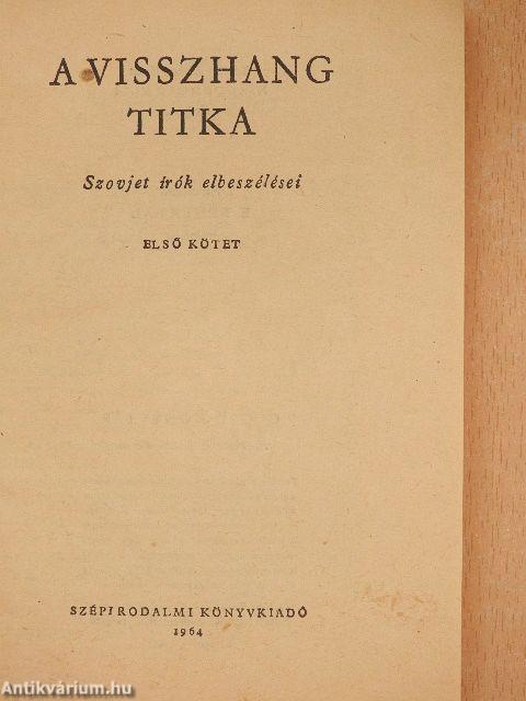 A visszhang titka I-II.