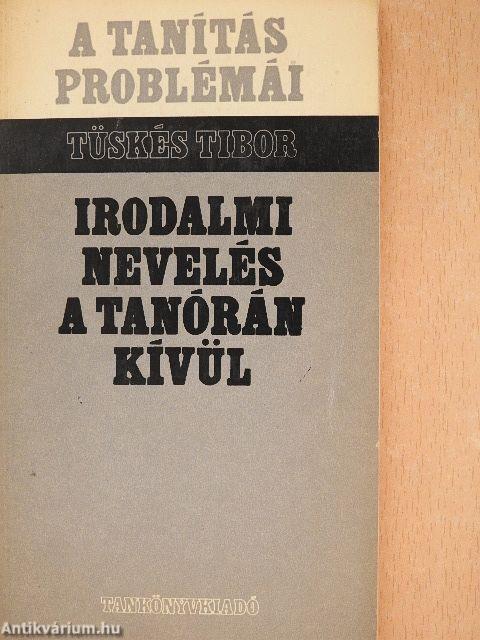 Irodalmi nevelés a tanórán kívül