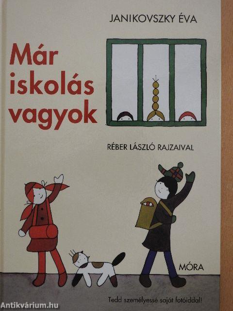 Már iskolás vagyok