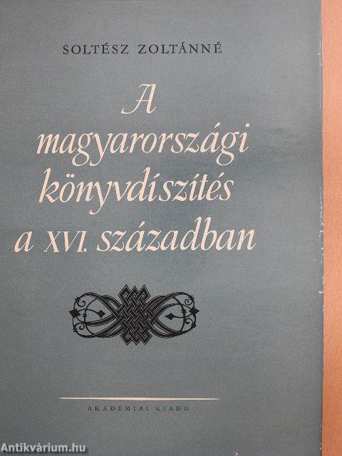 A magyarországi könyvdíszítés a XVI. században