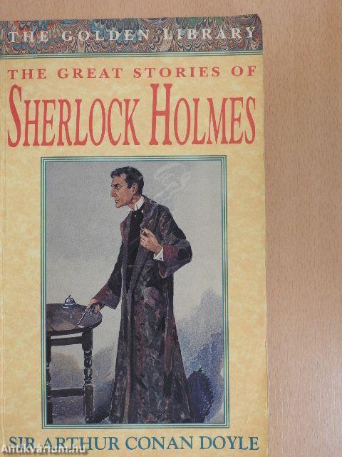 The Great Stories of Sherlock Holmes