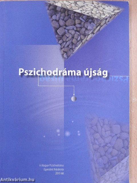 Pszichodráma újság 2015. tél 