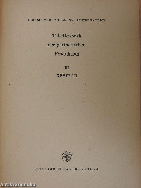 Tabellenbuch der gärtnerischen Produktion III