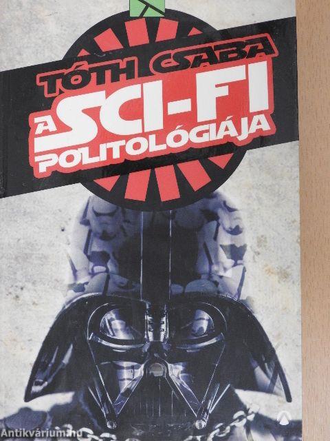 A sci-fi politológiája