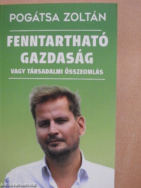 Fenntartható gazdaság vagy társadalmi összeomlás