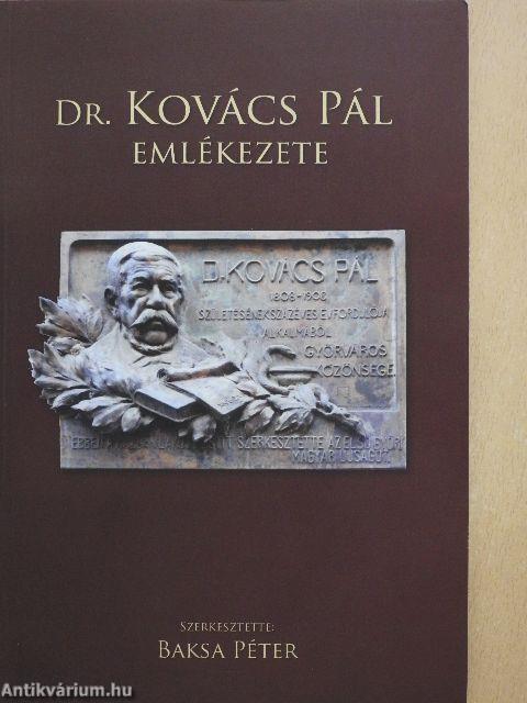 Dr. Kovács Pál emlékezete