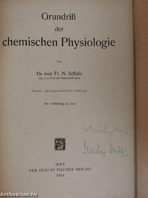 Grundriß der chemischen Physiologie