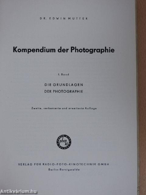 Kompendium der Photographie I.