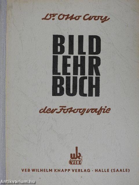 Bild-Lehrbuch der Fotografie