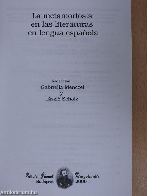 La metamorfosis en las literaturas en lengua espanola