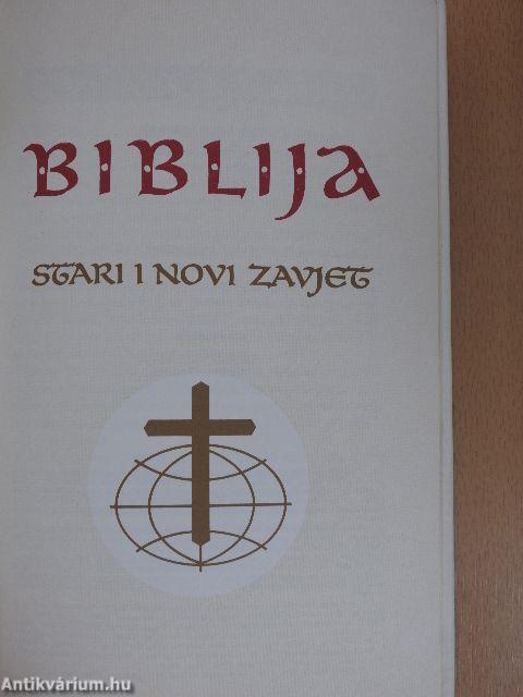 Biblija - Stari i Novi Zavjet