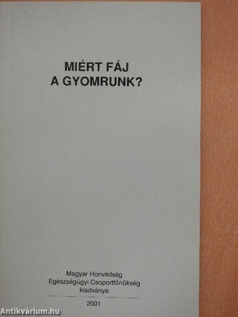 Miért fáj a gyomrunk?