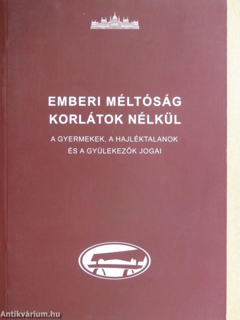 Emberi méltóság korlátok nélkül