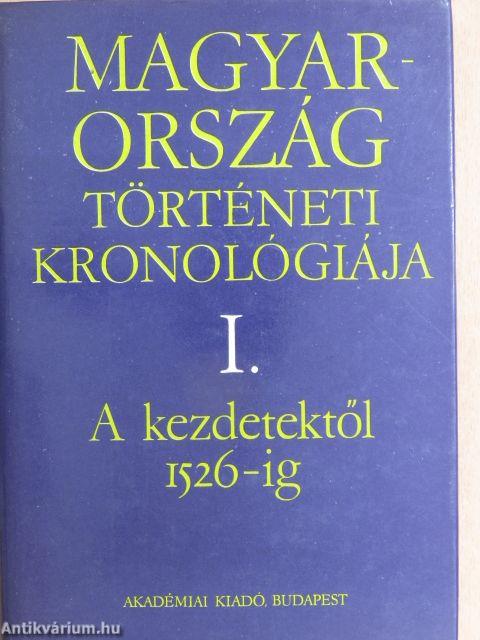 Magyarország történeti kronológiája I.