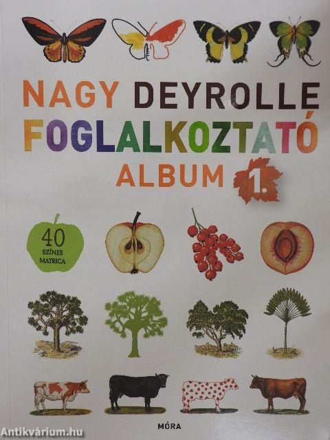 Nagy Deyrolle foglalkoztató album 1.