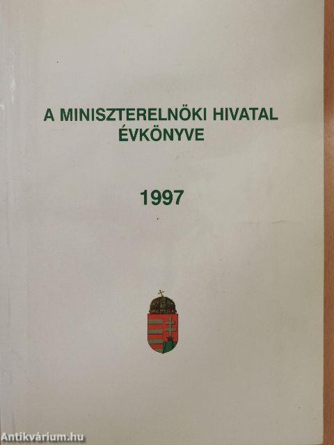 A Miniszterelnöki Hivatal Évkönyve 1997.