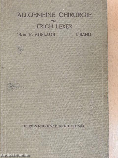 Lehrbuch der Allgemeinen Chirurgie zum Gebrauche für Ärzte und Studierende I.