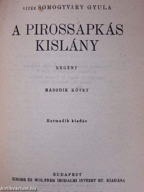 A pirossapkás kislány I-II.