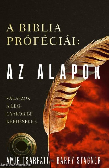 A Biblia próféciái: Az alapok