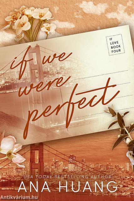 If We Were Perfect (If Love Series, Book 4)