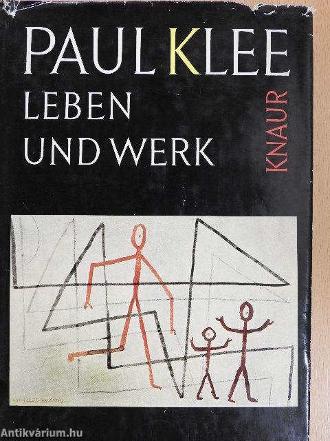 Paul Klee - Leben und Werk