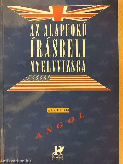 Az alapfokú írásbeli nyelvvizsga - Angol alapfok