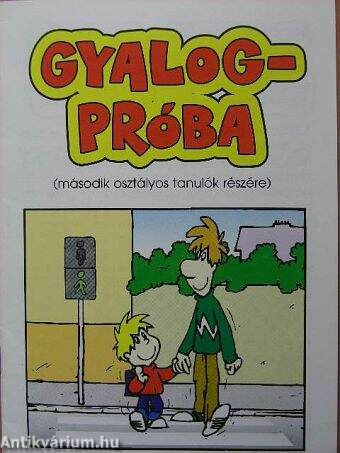 Gyalogpróba