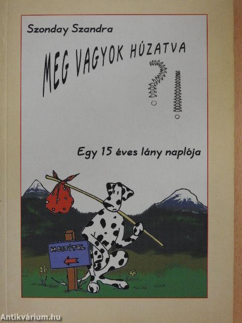 Meg vagyok húzatva?!