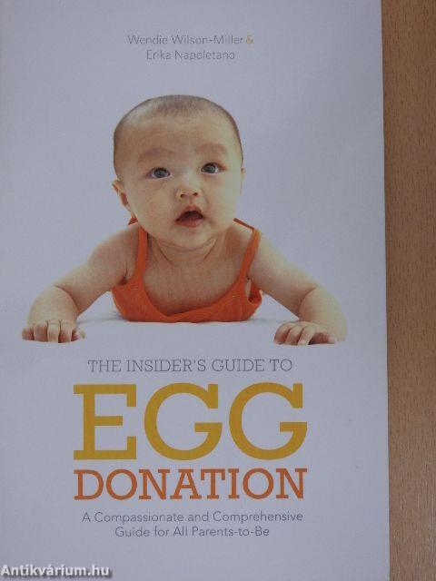 The Insider's Guide to Egg Donation