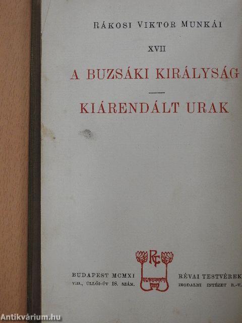 A buzsáki királyság/Kiárendált urak