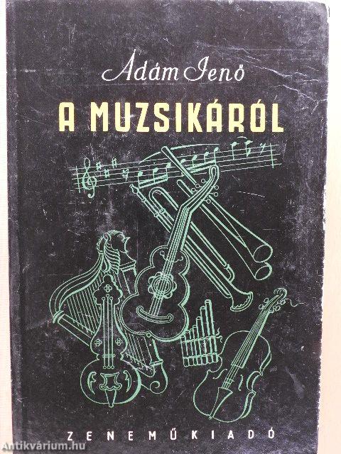 A muzsikáról