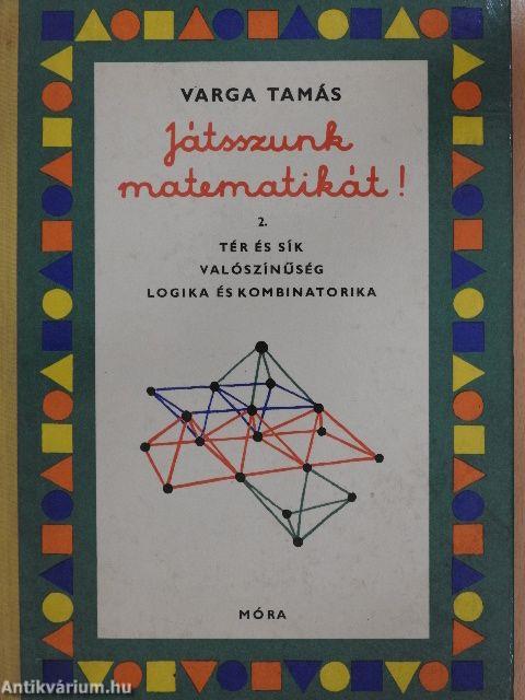 Játsszunk matematikát! 2.