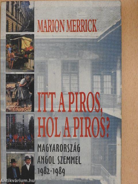 Itt a piros, hol a piros?