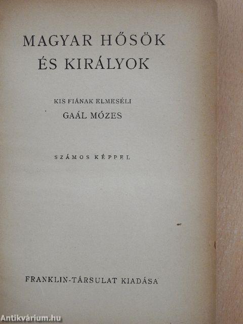 Magyar hősök és királyok