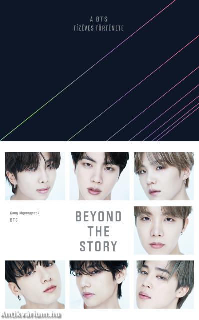 BEYOND THE STORY - A BTS tízéves története