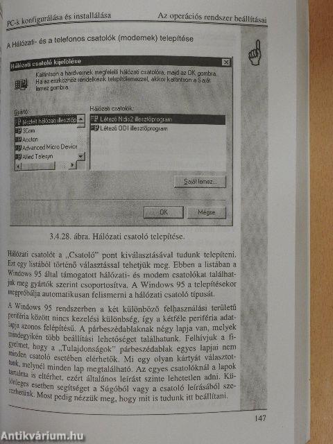 PC-k konfigurálása és installálása - A szoftver