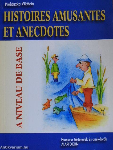 Histoires Amusantes et Anecdotes