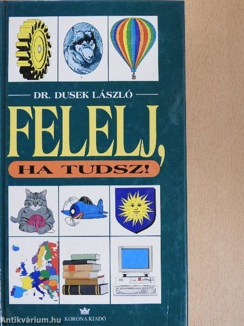 Felelj, ha tudsz!