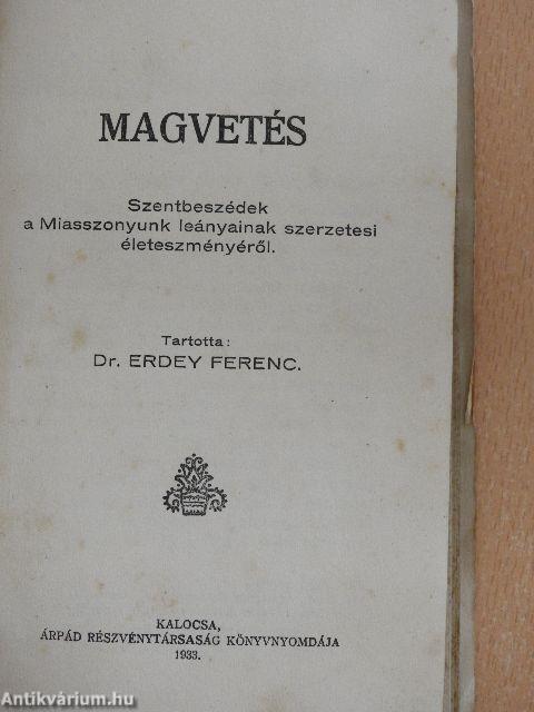 Magvetés