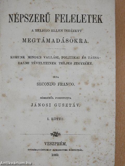 Népszerű feleletek a Religio ellen intézett megtámadásokra I.