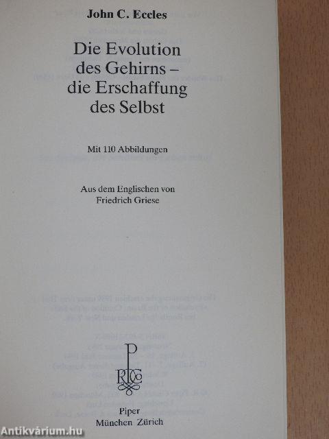 Die Evolution des Gehirns - die Erschaffung des Selbst