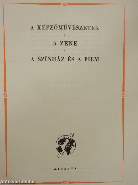 A kultúra világa - A képzőművészetek/A zene/A színház és a film