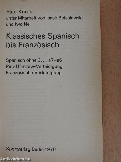 Klassisches Spanisch bis Französisch