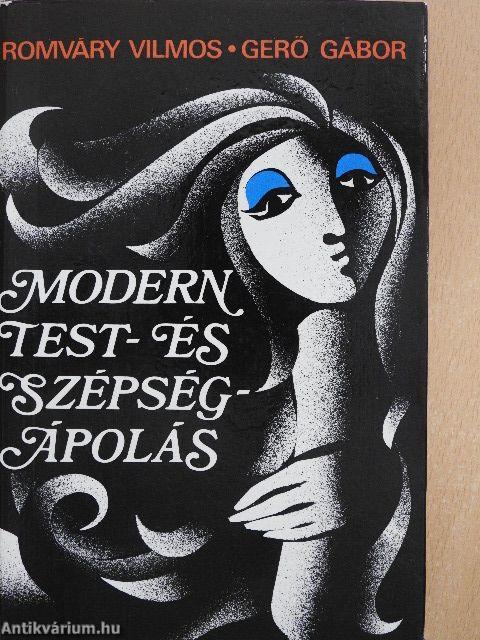 Modern test- és szépségápolás