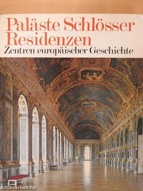 Paläste, Schlösser, Residenzen