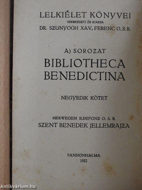 Szent Benedek jellemrajza