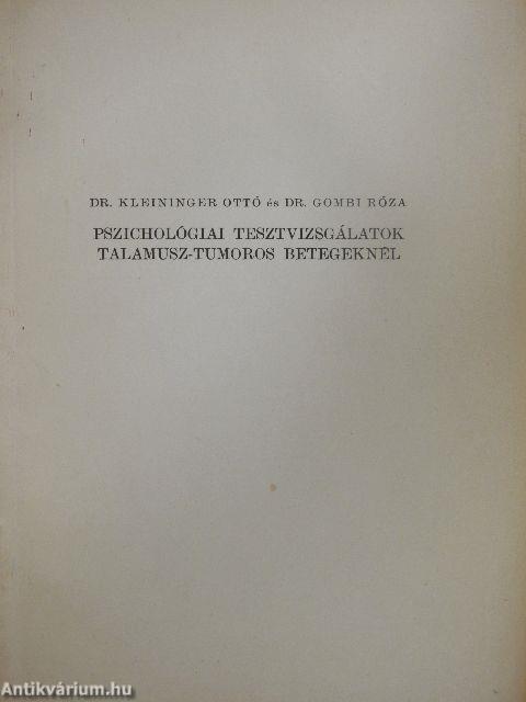 Pszichológiai tesztvizsgálatok talamusz-tumoros betegeknél