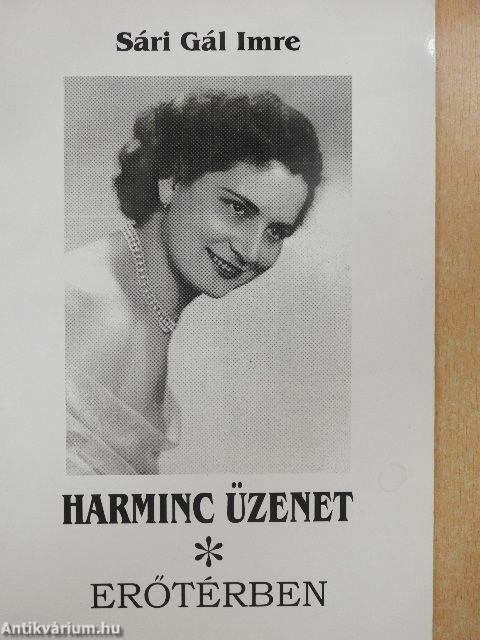 Harminc üzenet/Erőtérben