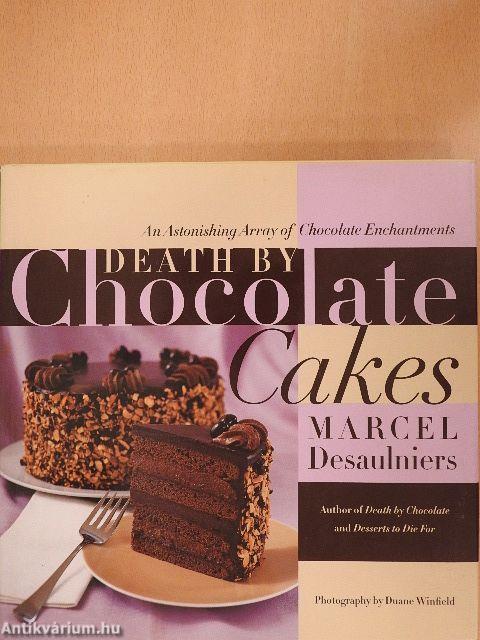 Death by Chocolate Cakes