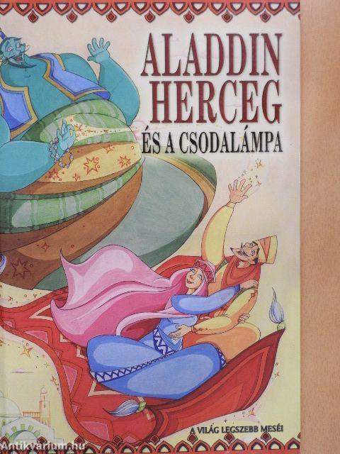 Aladdin herceg és a csodalámpa